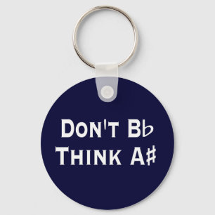 Rolig Dont B Bess Think A Kryss Musik Nyckelring