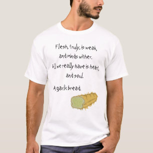 Rolig dramatisk skjorta för vitlökbröd t shirt