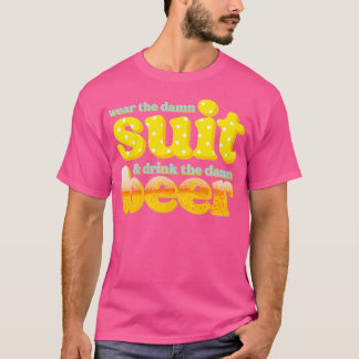 Rolig dryck öl bär kostym t shirt