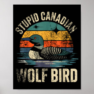 Rolig dum kanadensisk varg fågel lo hockey poster