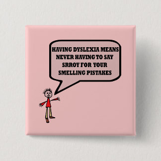 Rolig dyslexicslogan knapp