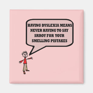 Rolig dyslexicslogan magnet