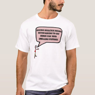 Rolig dyslexicslogan tee shirt