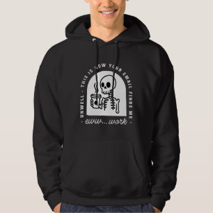 Rolig e-post hittade mig sjuk trött företags arbet hoodie