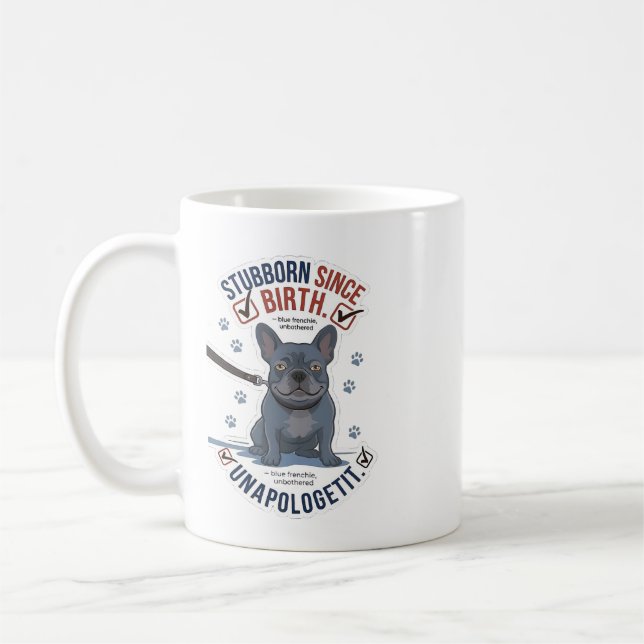 Rolig Egensinnig Fransk Bulldog Hund Mamma Attityd Kaffemugg (Vänster)