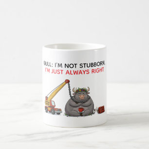 Rolig Egensinnig Tjur Citat - Jag Har Alltid Rätt Kaffemugg
