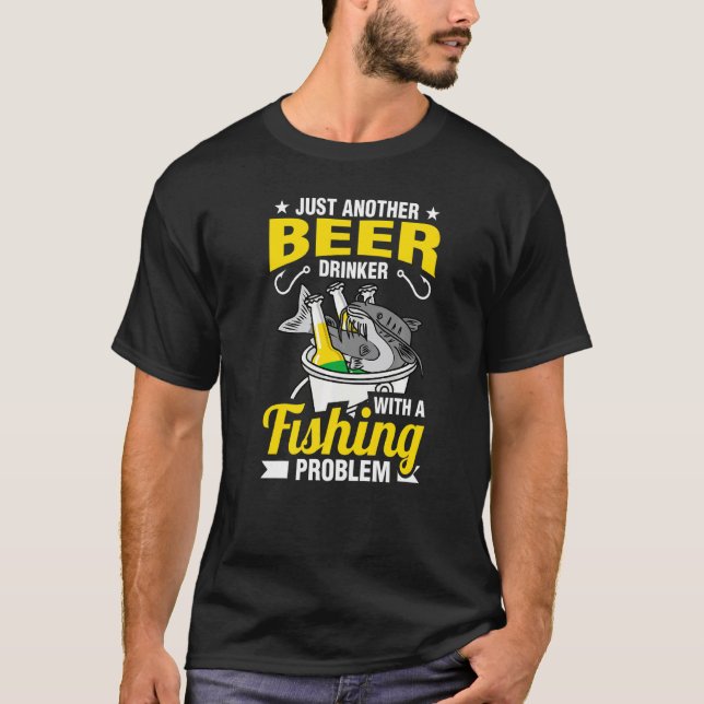 Rolig En annan ölbryggare med ett fiskeproblem  T Shirt (Framsida)