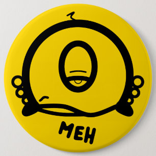 Rolig enögd tecknad “Meh” Knapp