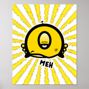 Rolig enögd tecknad ”Meh” Poster