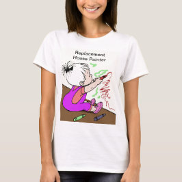 Rolig ersättare husmålare för mammor t shirt
