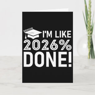 Rolig examen Cl Of 2026 Senior Jag är som 2026%  Kort