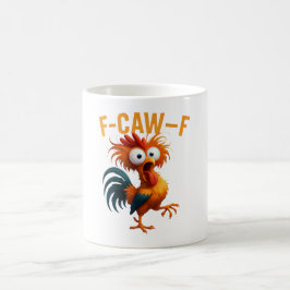 Rolig F-CAW-F Galen Tupp Sarksastisk Kaffemugge Kaffemugg