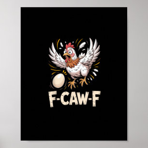 Rolig F Caw F Höna Kreativt Ledigt Stil Poster
