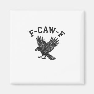 Rolig F-Caw-F Kråka Estetisk Stil Magnet