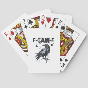 Rolig F-Caw-F Kråka Grunge Humor Grafisk Casinokort