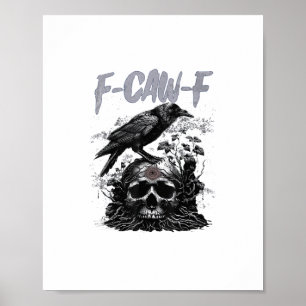 Rolig F-Caw-F Kråka Rolig Halloween Retro Klassike Poster