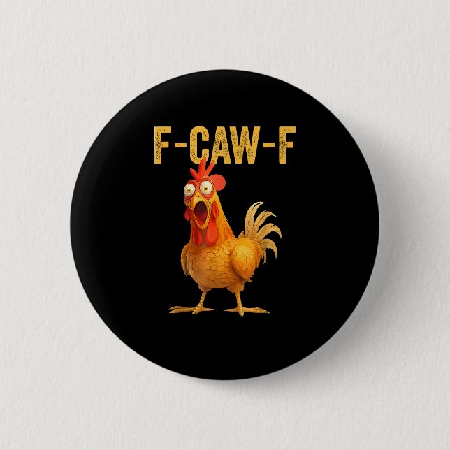 Rolig F-Caw-F Kyckling F-Caw-F Kyckling Minimal Cl Knapp (Framsida)