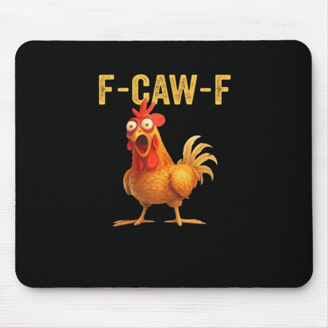 Rolig F-Caw-F Kyckling Kreativ Ledig Musmatta (Framsidan)