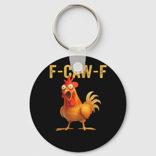 Rolig F-Caw-F Kyckling Kreativ Ledig Nyckelring