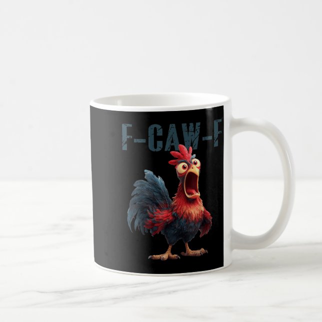 Rolig F-caw-f Kyckling Tupp Meme Humor F Caw F Q Kaffemugg (Höger)