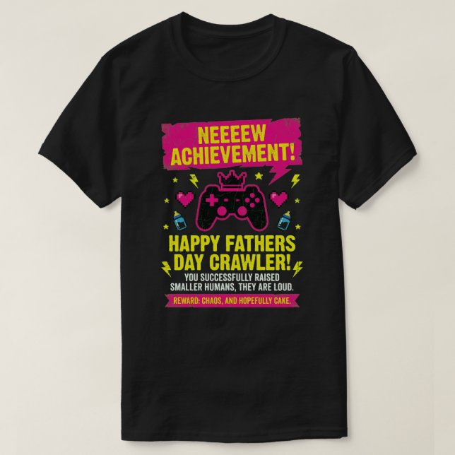 Rolig fader-datorn-achievement Fars dag  T Shirt (Design framsida)