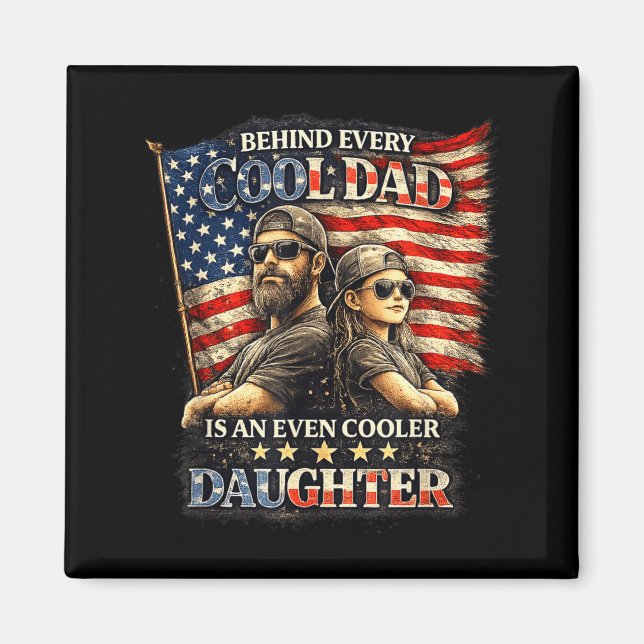 Rolig fader dotter citat patriotisk fadersdag magnet (Framsidan)