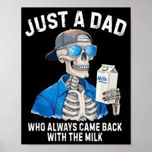 Rolig Fader Skelett Bara En Pappa Som Kom Tillbaka Poster