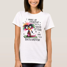 Rolig Fågel Attityd Citat T-Shirt