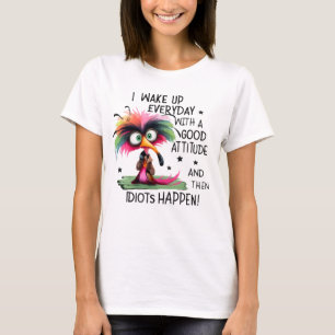 Rolig Fågel Attityd Citat T-Shirt
