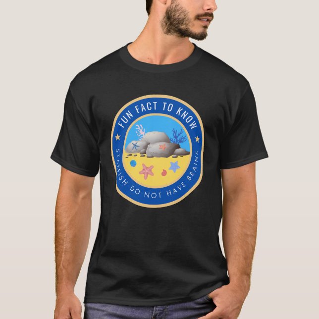 Rolig fakta att veta om sjöstjärnor t shirt (Framsida)