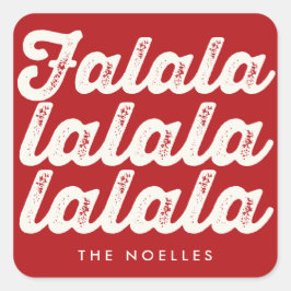 Rolig Falalalala Fet Skript På Röd Modern Helg Fyrkantigt Klistermärke