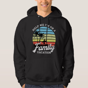 Rolig Familjesemester Hjälp Mig Jag Är På Familjes Hoodie