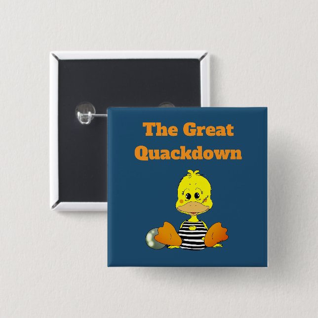 Rolig fängelseand The Great Quackdown Knapp (Framsida & baksida)