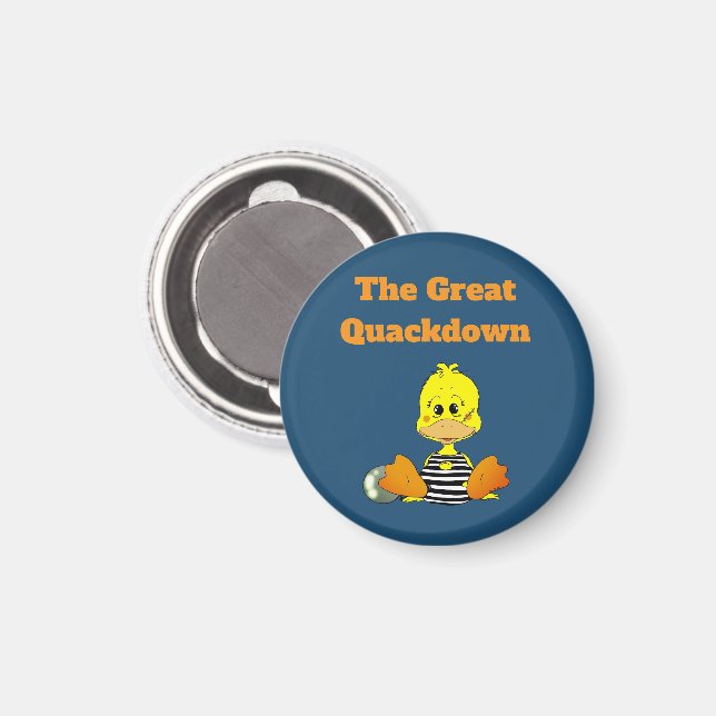Rolig fängelseand The Great Quackdown Magnet (Front/Back)