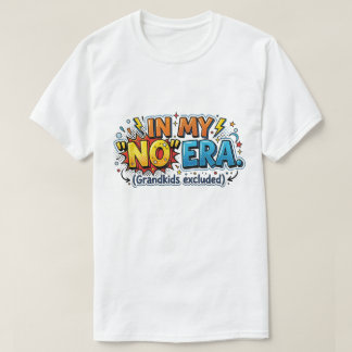 Rolig farfar i min tidsålder barnbarn uteslutna Re T Shirt
