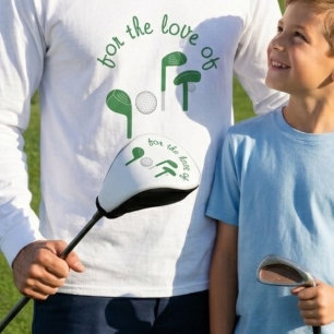 Rolig Fars Dag "För golfs kärlek" Typografi T Shirt