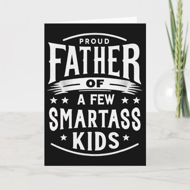 Rolig Fars Dag Stolt Pappa Till Några Smarta  Kort (Framsida)