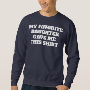 ROlig FARS DAGS PRESENT FRÅN DOTTER ANPASSAD TEXT Lång Ärmad Tröja