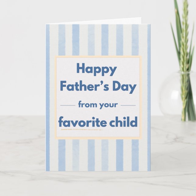 Rolig favoritbarn till pappa på fars dag -Blå rand Kort (Framsida)