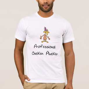 Rolig feg PluckerT-tröja Tee Shirt