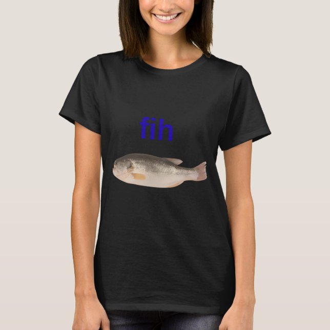 Rolig felstavad 'Fih' Basfisk Grafisk Design T Shirt (Framsida)