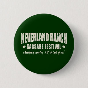 Rolig Fest för Neverland ranchkorv Knapp