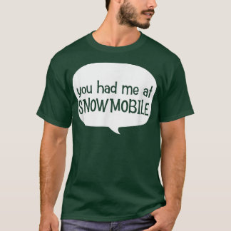 Rolig Fick Mig Att Snöskoter Sport Utomhus T Shirt