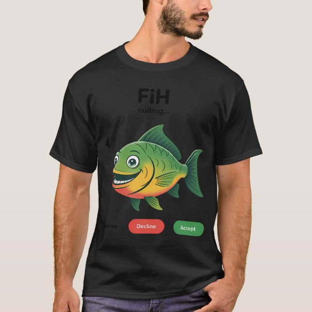 Rolig Fisk Telefonsamtal Fiskar Ringa Nere Accepte T Shirt (Framsida)