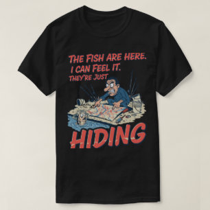 Rolig Fiskare Fiskar Döljer Konspiration T Shirt
