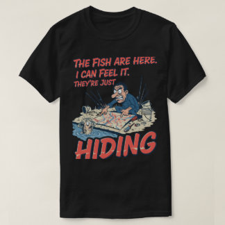 Rolig Fiskare Fiskar Döljer Konspiration T Shirt
