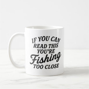 Rolig fiskecitat "Om du kan läsa detta är du F Kaffemugg