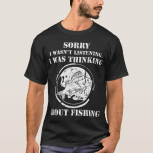 Rolig Fiskefanati Far Farfar ledsen jag kan T Shirt