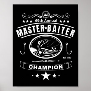 Rolig Fiskemästare Baiter Mästare Herrpresent Poster