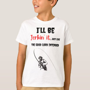 Rolig Fiskepappa Fader Son Adult Humor Reel Jer T Shirt